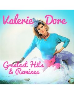 Valerie Dore Greatest Hits Remixes LP Zyx music