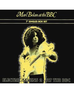 Marc Bolan At The BBC Electric Sevens 2 4x7 Vinyl Single Universal music