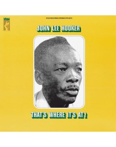 John Lee Hooker That s Where It s At LP Stax