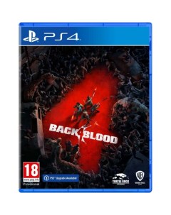 Игра Back 4 Blood PS4 PS5 Warner bros games
