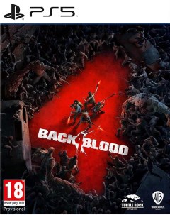 Игра Back 4 Blood Русская Версия PS5 Warner bros games