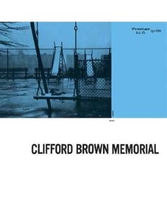 Clifford Brown Memorial Prestige