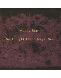 Mazzy Star So Tonight That I Might See LP Capitol records