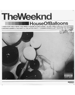 The Weeknd House Of Balloons Republic records