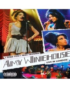 Amy Winehouse I Told You I Was Trouble Live In London 180g Island records group