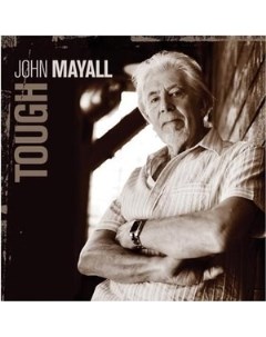 John Mayall Tough 180 gram Vinyl Music on vinyl (cargo records)