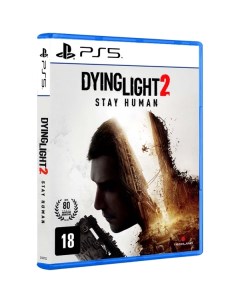 Игра Dying Light 2 Stay Human Стандартное издание для PlayStation 5 Techland publishing