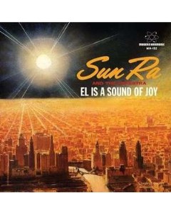 Sun Ra El Is A Sound Of Joy Black Sky and Blue Moon Modern harmonic