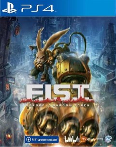 Игра F I S T Forged In Shadow Torch PS4 Sony interactive entertainment
