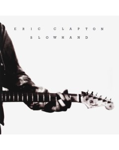 Eric Clapton Slowhand 35th Anniversary Edition LP Polydor