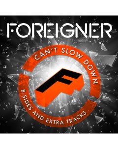 Foreigner Cant Slow Down B Sides And Extra Tracks Coloured Orange Vinyl 2 LP Fat
