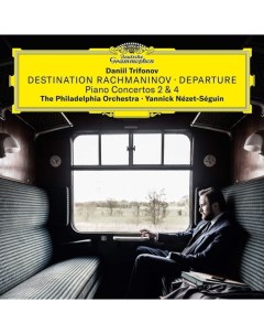 Destination Rachmaninov Departure Piano Concertos 2 4 Deutsche grammophon