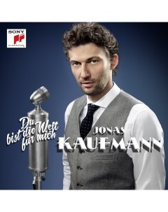 Jonas Kaufmann Du Bist Die Welt Fur Mich 2LP Sony classical