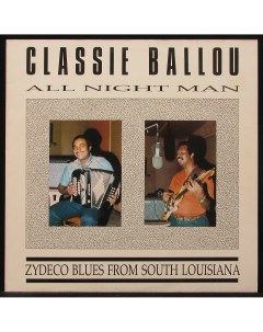 LP Classie Ballou All Night Man Zydeco Blues From South Louisiana Krazy Kat 296409 Plastinka.com
