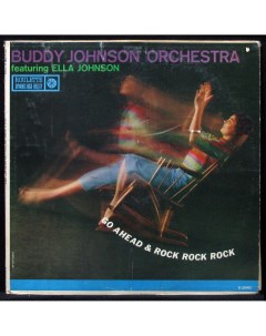 LP Buddy Johnson And His Orchestra Go Ahead Rock Rock Rock Roulette 309710 Plastinka.com