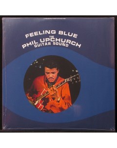 LP Phil Upchurch Feeling Blue Audio Clarity 299129 Plastinka.com
