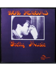 Bob Neloms Pretty Music LP Plastinka.com