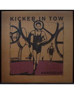 Hangedup Kicker In Tow LP Plastinka.com