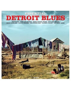 Сборник Essential Detroit Blues LP Not now music