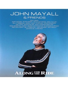 John Mayall Friends Along For The Ride 2LP Ear music