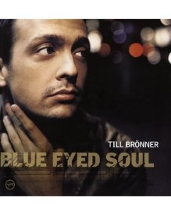 Till Bronner Blue Eyed Soul Vinyl Verve records