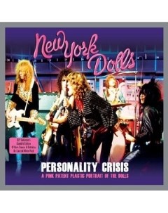 New York Dolls Personality Crisis Limited Edition White Vinyl Vinyl vault