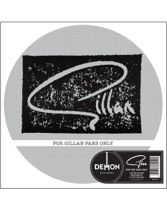 Gillan For Gillan Fans Only Picture Disc LP Demon records
