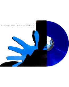 Bad Boys Blue House Of Silence Coloured Vinyl LP Всм паблиш