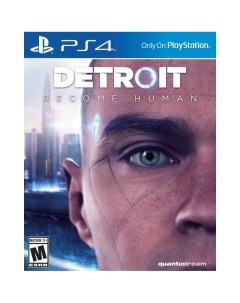 Игра Detroit Become Human PS4 Sony interactive entertainment