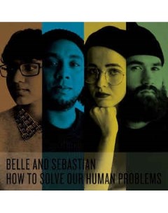 Belle Sebastian How To Solve Our Human Problems Matador