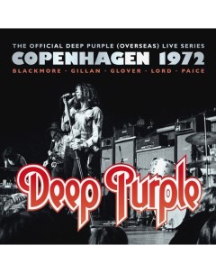 Deep Purple Live In Copenhagen 1972 3LP Ear music