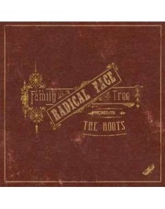 Radical Face The Family Tree Presents The Roots 180g Nettwerk records