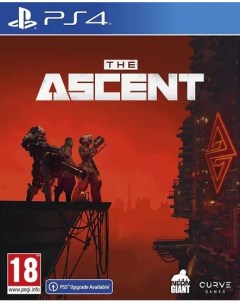 Игра The Ascent Русская Версия PS4 PS5 Curve digital