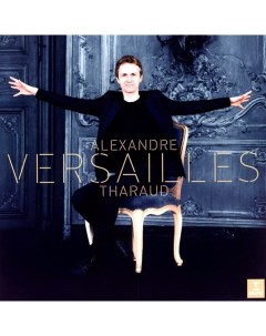 Alexandre Tharaud Versailles LP Warner classic