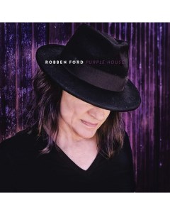 Robben Ford Purple House LP Ear music