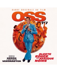 Soundtrack Nicolas Bedos Anne Sophie Versnaeyen OSS 117 Alerte Rouge En Afrique Noire Sony music