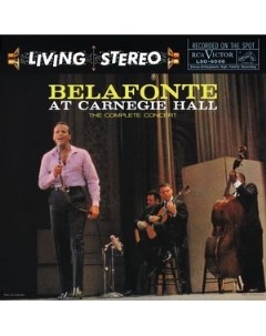 Harry Belafonte Belafonte At Carnegie Hall The Complete Concert Rca (radio corporation of america)