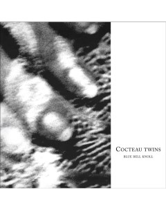Cocteau Twins Blue Bell Knoll LP 4ad