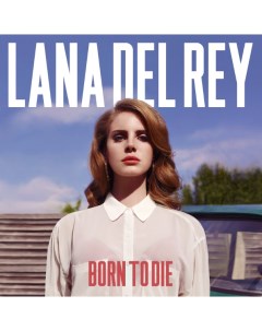 Lana Del Rey Born To Die 2LP Polydor