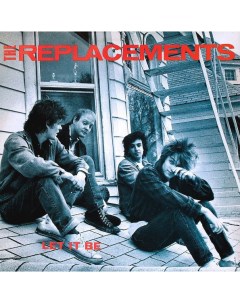 The Replacements LET IT BE Start your ear off right Tone records