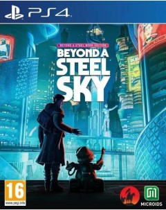 Игра Beyond a Steel Sky Steelbook Edition Русская Версия PS4 Revolution software