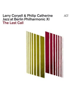 Larry Coryell Philip Catherine Jazz At Berlin Philharmonic XI The Last Call LP Act