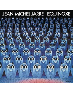 Jean Michel Jarre EQUINOXE 180 Gram Remastered Sony music
