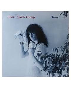Patti Smith Wave Vinyl Music on vinyl