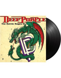 Виниловая пластинка Deep Purple The Battle Rages On Sony music