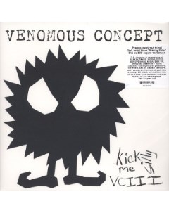 Venomous Concept Kick Me Silly Vciii Season of mist