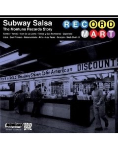 Subway Salsa The Montuno Records Story Vampi soul