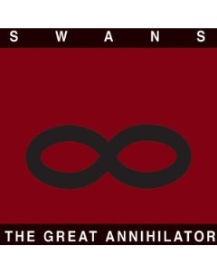 Swans The Great Annihilator Young god records