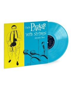 Charlie Parker Charlie Parker With Strings Alternate Takes Coloured Vinyl LP Universal music