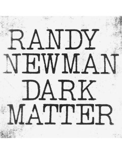 Randy Newman Dark Matter LP Nonesuch